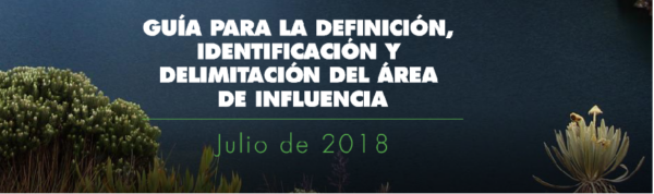 Curso de Delimitación de Área de influencia según la guía de la ANLA