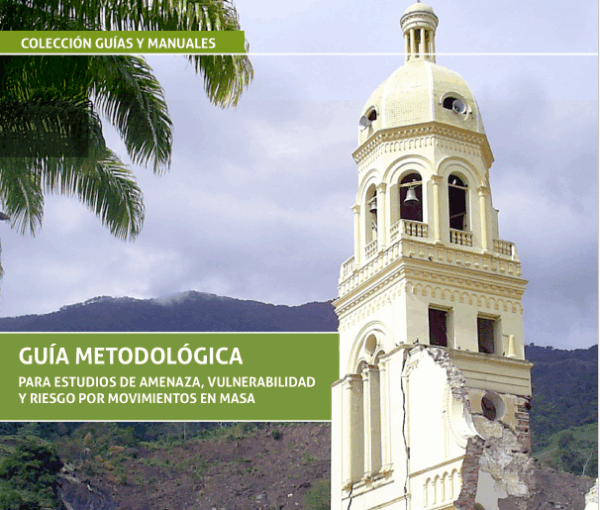 Curso de Susceptibilidad y Amenaza por Movimientos en Masa Usando las Metodologías del Servicio Geológico Colombiano